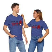 Load image into Gallery viewer, Fix Yo' Short Sleeve Tee