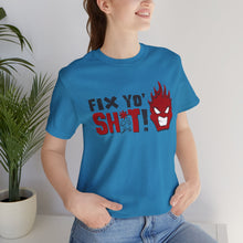 Load image into Gallery viewer, Fix Yo' Short Sleeve Tee