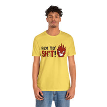 Load image into Gallery viewer, Fix Yo' Short Sleeve Tee