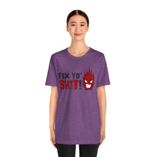 Load image into Gallery viewer, Fix Yo' Short Sleeve Tee