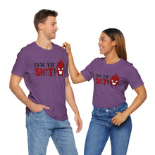 Load image into Gallery viewer, Fix Yo' Short Sleeve Tee