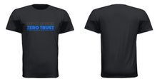 Load image into Gallery viewer, Zero Trust T-Shirt