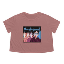 Load image into Gallery viewer, Mass Assignment - Women's Flowy Cropped Tee