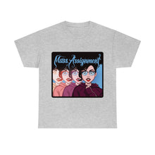 Load image into Gallery viewer, Mass Assignment - Unisex Heavy Cotton Tee